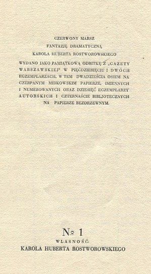 ROSTWOROWSKI K. H. - Red march. 1930. author's copy No. 1 (one of 52 issued).