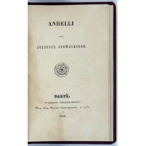 J. SŁOWACKI - Anhelli. 1838. Wyd. I.