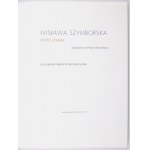 SZYMBORSKA W. - Dodici poesie. Mailand 2015. 63 Exemplare erschienen.
