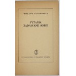 SZYMBORSKA Wisława - Questions asked of oneself. 1954. 1st ed.
