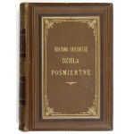 ZALESKI Bohdan - Posthumous works. Reissued with a foreword by StanislawTarnowski. Vol. [1]-2. Cracow 1899....