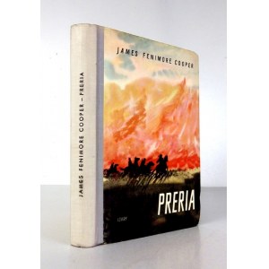 COOPER James Fenimore - Prairie. Translated from the English by Aldona Szpakowska. Illustrated and cover designed by Stanislaw ...