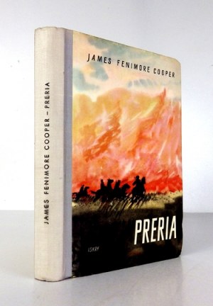 COOPER James Fenimore - Prairie. Translated from the English by Aldona Szpakowska. Illustrated and cover designed by Stanislaw ...
