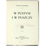 SIENKIEWICZ H. - W pustyni i w puszczy. 1912. Wyd. I.