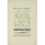 BRANDYS Kazimierz - Obywatele. Warszawa 1954. Czytelnik. 8, s. 445, [1]. opr. oryg. pł.,...