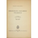 KLEMENSIEWICZ Zygmunt - Bibliografia ekslibrisu polskiego. With a foreword by Edward Chwalewik....