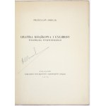 SMOLIK Przecław - Grafika książkowa i exlibrisy Wilhelma Wyrwińskiego. Kraków 1925. Tow. Miłośników Książki. 4, s....