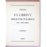 WITTYG W. - Exlibrisy polských knihoven. Reprint.