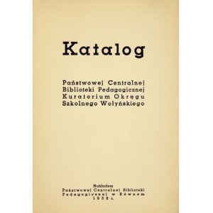 KATALOG Volyňské ústřední pedagogické knihovny s ručně psaným věnováním autora.