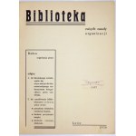 SEDLACZEK Franciszek - Library. Concise principles of organization. Lvov 1936 - Druk. Clerical. 4, s. 22, [1]....