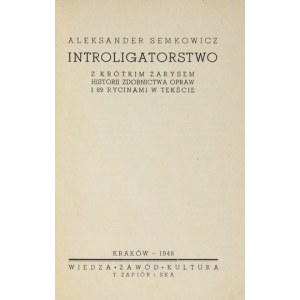 SEMKOWICZ Alexander - Bookbinding with a brief outline of the history of binding ornamentation and 89 engravings in the text....