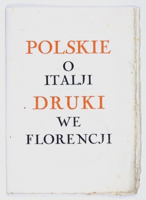 [print unfinished]. Polish about Italia printed in Florence. Florence 1927 [Printed by] Maryla Tyszkiewiczowa. 8, s. [16]...
