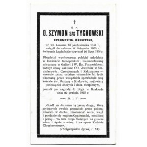 TYCHOWSKI o. Szymon Sas, Towarzystwa Jezusowego (ur. 1841, zm. 29 XII 1915).