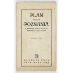 [POZNAŃ]. Plan der Stadt Poznań und eine Vogelperspektive der Allgemeinen Landesausstellung. Farbige Planform. 61,1x51,...