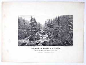 [TATRY]. Bialka waterfall in the Tatra Mountains from the east in the Sandek region. Lithograph form. 10.7x19.2 on ark. 21,2x28,...