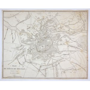 [WROCŁAW]. Plan du siége de Breslau. Copperplate engraving form. 37x46.6 cm.