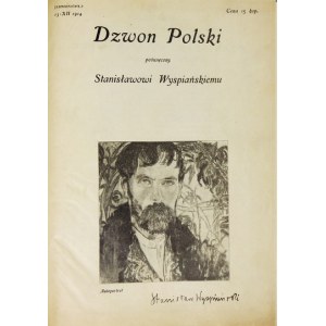 DZWON Polski gewidmet Stanisław Wyspiański. Eintägiger Rundbrief 13-XII-1914. ed. Władysław Rogowski....