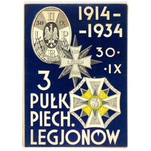 Zum zweihundertsten Jahrestag von 1914 - 30. IX. 1934. 3. Legionsinfanterieregiment. Jaroslawl, 30. September 1934, Vorstand des Trzeciaków-Kreises. ...