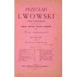PRZEGLĄD Lwowski. R. 11, zesz. 4-5, 1881. W niesygn. oprawie A. Semkowicza.