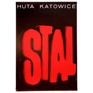 SCHMIDT Włodzimierz - Stahl. Stahlwerk Kattowitz. 1976.
