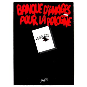 BANQUE d&#39;Images pour la Pologne. Paris 1982. Limage 2. 4, s. 125, [3]. brosz.