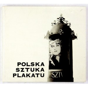 BOJKO Szymon - Polska sztuka plakatu. Początki i rozwój do 1939 r. Warszawa 1971. Wyd. Artystyczne i Filmowe. 8 podł....