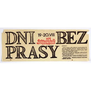 DNI bez prasy. 19-20. VIII. Solidarność. 1981.