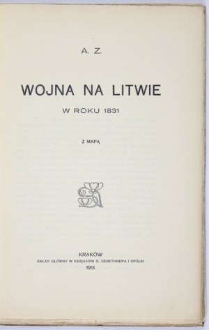 CHŁAPOWSKI K. - The war in Lithuania in the year 1831.