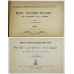 CHOJECKI L[eon] - Songs of Polish soldiers for piano or for singing. Arranged ... [Part 1] Music, [part 2]....