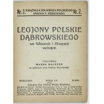 DALECKA Wanda - Legjony polskie Dąbrowskiego we Włoszech i Hiszpanji walczące. Vypracováno. .....