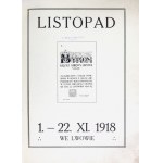 Listopad 1-22 XI 1918 we Lwowie z odręczną dedykacją autora J. Dunina-Wąsowicza.