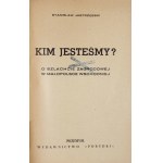 JASTRZĘBSKI Stanisław - Who are we? On the homesteading gentry in Eastern Lesser Poland. Przemyśl 1939. published by Pobudki....
