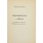 [KACZOROWSKI Stefan]. Wojciech Laryssa [pseud.] - Wspomnienia i uwagi uczestnika powstania warszawskiego. B. m. [...