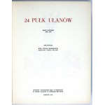 KOMORNICKI Stefan - 24. ulánsky pluk. Náčrt histórie 1920-1947. londýn 1976. plukovný kruh 24. ulánského pluku vo Veľkej Británii.