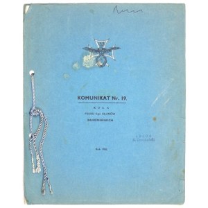 COMMUNICATION No. 19. of the Circle of the 4th Lancers Regiment of the Zaniemen. London 1962 [Published by the Circle of the 4th Lancers Regiment]. 4. s. 50, [1]....