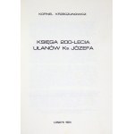 KRZECZUNOWICZ Kornel - Kniha k 200. výročí kavalírství pátera Josefa. Londýn 1984; vytisklo nakladatelství Figaro Press. 8, s. [2], VIII, 104, [1].....