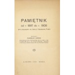 LEWICKI Stanislaw - Diary from 1897 to 1908 as a contribution to the history of the Polish Renaissance. Łuków 1931....