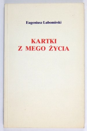 LUBOMIRSKI Eugeniusz - Cards from my life. London 1982: Polish Cultural Foundation. 8, s. 159....