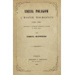 MIŁKOWSKI Zygmunt - Účast Poláků ve východní válce (1853-1856). S poznámkou pod čarou: O lidovém povstání na Ukrajině v roce 1855 ...
