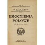 ROWECKI Stefan - Poľné opevnenia. (150 kresieb v atlase). M. S. W. Katedra vedy a vzdelávania. [T. 1-2]...