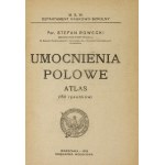 ROWECKI Stefan - Polní opevnění. (150 kreseb v atlase). M. S. W. Oddělení vědy a vzdělávání. [T. 1-2]...
