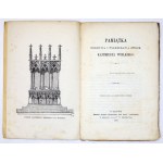 [RYCHARSKI Lucjan Tomasz] - Memento of the discovery and burial of the corpse of Casimir the Great. Cracow 1869....