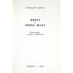 SOPICKI Stanisław - Krzyż i Orzeł Biały. Rozważania z okazji Millennium. Londyn 1966. Nakładem autora. 16d, s. 195, [1]....