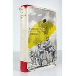 SOSABOWSKI S. - Najkrótszą drogą. 1957. 1. Auflage der Memoiren des Generals.