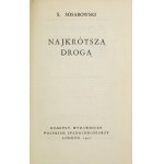 SOSABOWSKI S. - Najkrótszą drogą. 1957. 1. vydanie generálových pamätí.