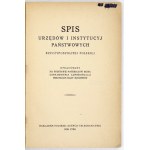 SPIS urzędów i instytucyj państwowych Rzeczypospolitej Polskiej opracowany na podstawie materjałów Biura Usprawnienia Ad...