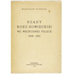 STUDNICKI Władysław - Rządy Rosji Sowieckiej we wschodniej Polsce 1939-1941. Warszawa 1943. Nakł. autora. 8, s....