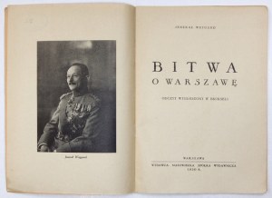 WEYGAND [Maxime] jenerał - Bitwa o Warszawę. Odczyt wygłoszony w Brukseli. Warszawa 1930. Mazowiecka Sp. Wyd. 8, s....