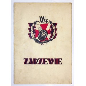 ZARZEWIE. A one-day paper on the occasion of the Convention on the 25th anniversary of Zarzewie, Polish shooting teams and scouting....