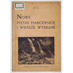 [KRAWCZYŃSKI Zdzisław]. O[rzeł] S[kalny] [pseud.] - Nowe pieśni sccerskie i wiersze wybrane. Chrzanów 1946....